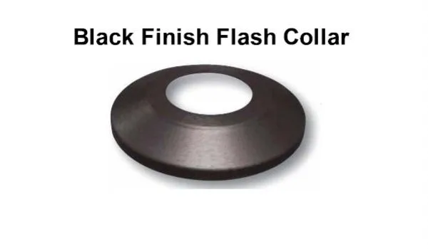 Black Finish Flash Collar