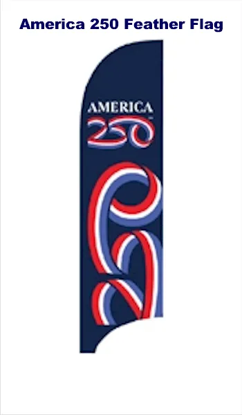 America250™ Large Feather Flag